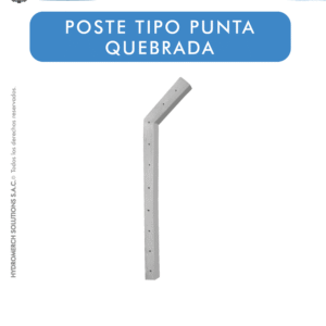 Poste tipo punta quebrada