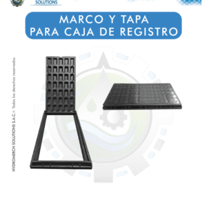 Marco y Tapa para caja de registro